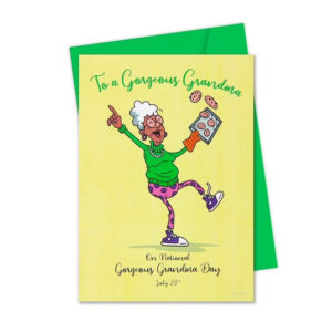 Gorgeous Grandma Day <br> July 23