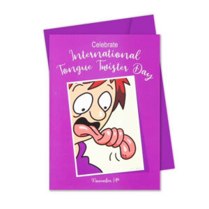 International Tongue Twister Day<a> November 13</a>